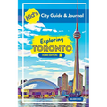 Kid's City Guide & Journal - Exploring Toronto - Home Edition