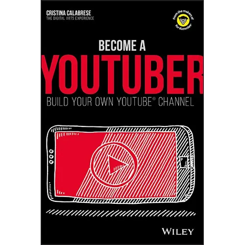 Become a Youtuber: Build Your Own Youtube Channel
