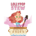 Lollypop Stew