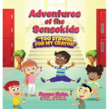Adventures of The Sensokids: Too Strong for my Crayon