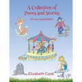 A Collection of Poems and Stories for My Grandchildren
