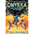 Onyeka and the Academy of the Sun