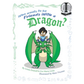 Who Wants to be Friends With a Dragon?