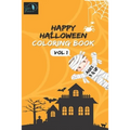Happy Halloween: Coloring Book Vol 1