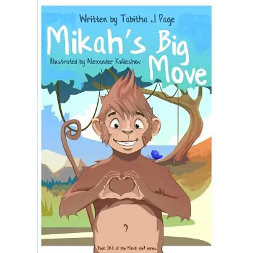Mikah's Big Move