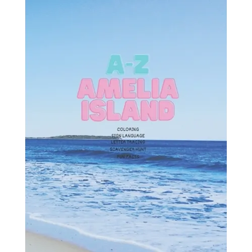 A-Z Amelia Island: Activity Book