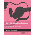 The Little Guitar Book That Could: Eighteenth Position