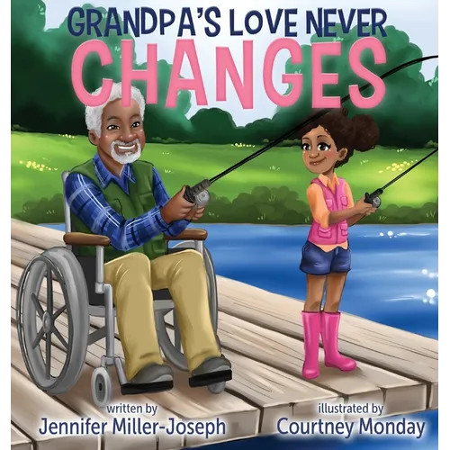 Grandpa's Love Never Changes