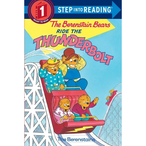The Berenstain Bears Ride the Thunderbolt