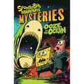 Ooze in the Ocean (Spongebob Squarepants Mysteries #2)
