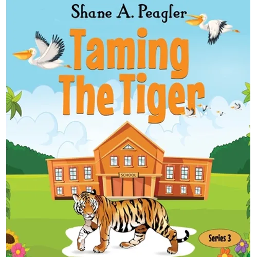 Taming The Tiger