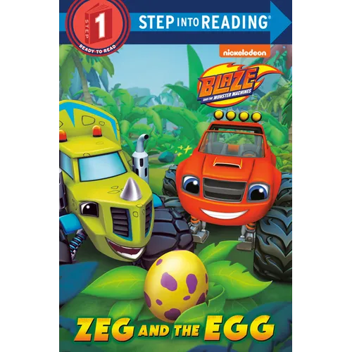 Zeg and the Egg (Blaze and the Monster Machines)