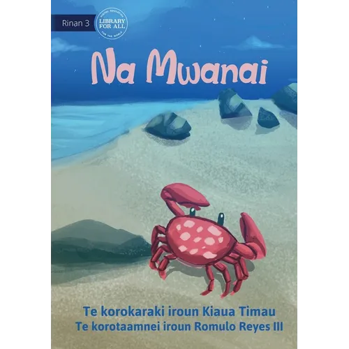 Mr Crab - Na Mwanai (Te Kiribati)
