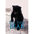 Big Time Bear