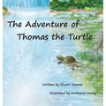 The Adventure of Thomas the Turtle