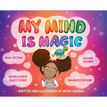 My Mind Is Magic