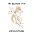 The Squirrel's Story
