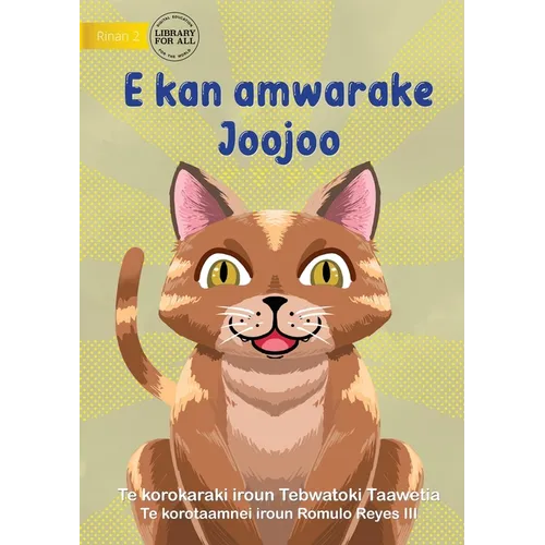 Joojoo Wants to Eat - E kan amwarake Joojoo (Te Kiribati)