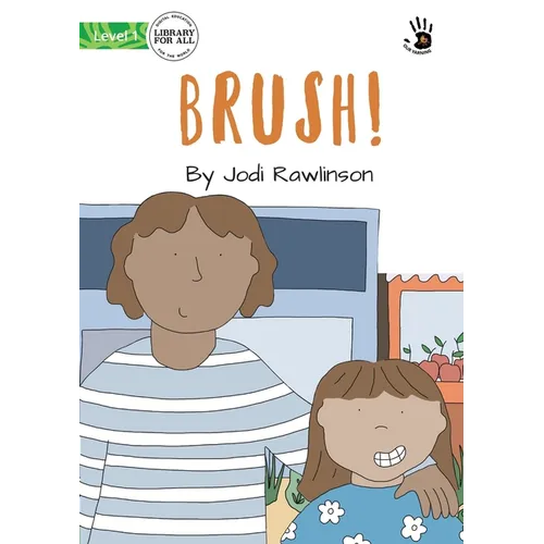 Brush! - Our Yarning