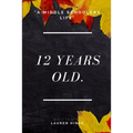12 Years Old