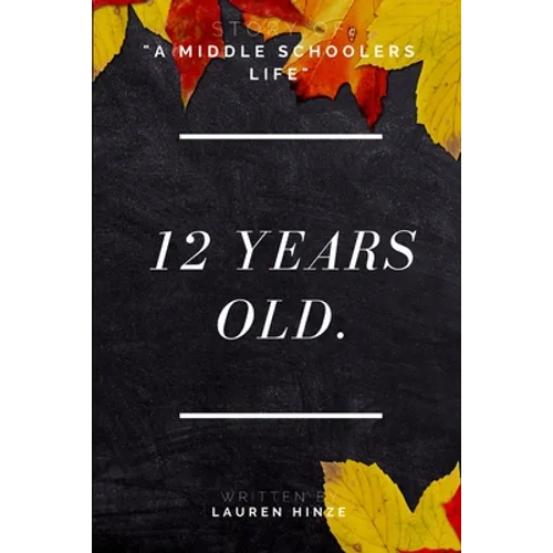 12 Years Old