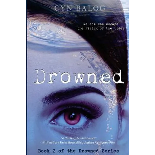 Drowned: Book 2 of the Drowned Series