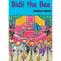Bidii the Bee
