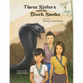 Three Sisters and the Black Snake