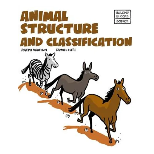 Animal Structure and Classification