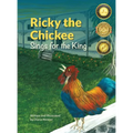 Ricky the Chickee Sings for the King