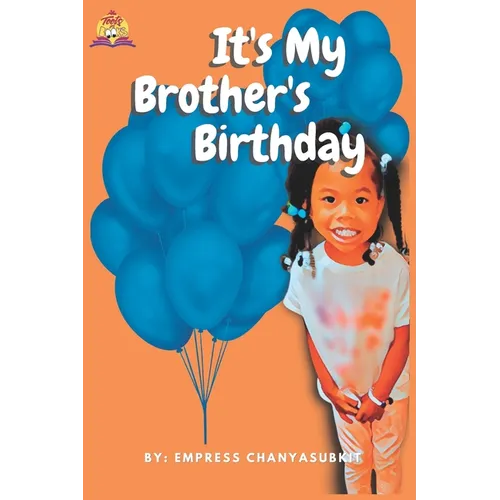My Big Brother's Birthday