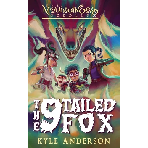 The MountainSea Scrolls & The 9 Tailed Fox