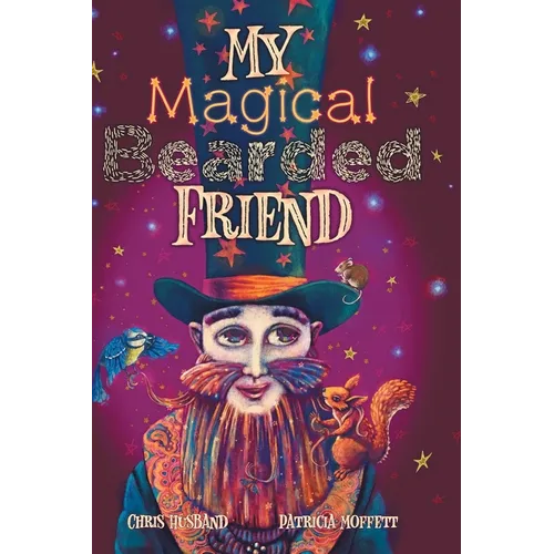 My Magical Bearded Friend