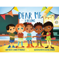 Dear Me, I Belong