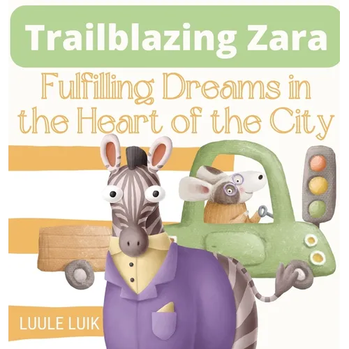Trailblazing Zara: Fulfilling Dreams in the Heart of the City