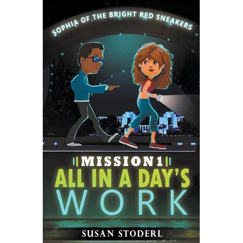 Mission 1: All in a Day's Work