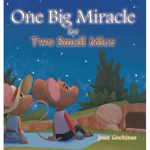 One Big Miracle for Two Small Mice