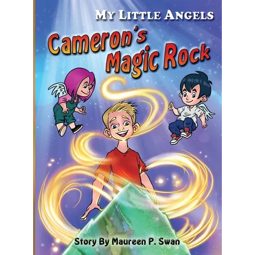 My Little Angels: Cameron's Magic Rock