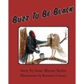 Buzz To Be Black