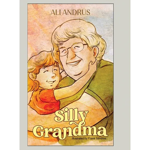 Silly Grandma