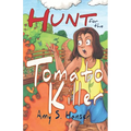 Hunt for the Tomato Killer
