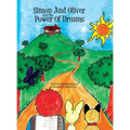 Simon and Oliver and the Power of Dreams