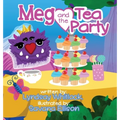 Meg and the Tea Party