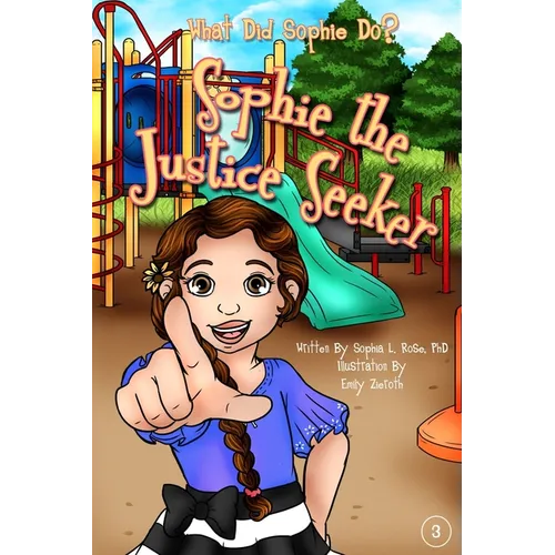 Sophie the Justice Seeker