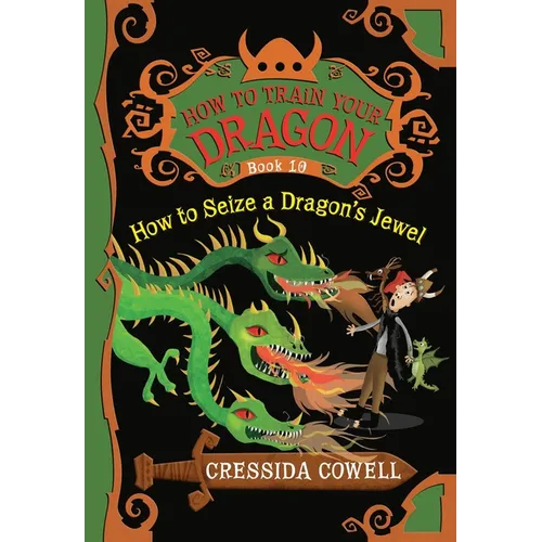 How to Train Your Dragon: How to Seize a Dragon's Jewel