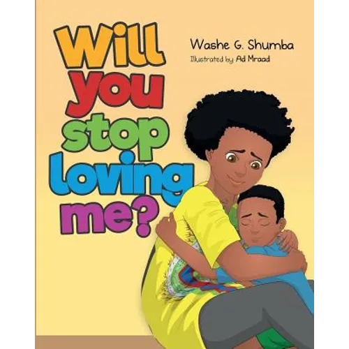 Will You Stop Loving Me?