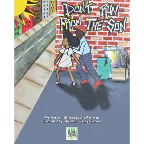 Don't Run From The Sun