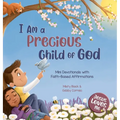 I Am a Precious Child of God: Mini Devotionals with Faith-Based Affirmations