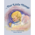 ...But Little Things: A First Christmas Story