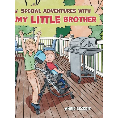 Special Adventures with My Little Brother